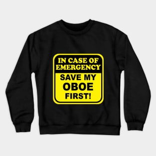 Save My Oboe Crewneck Sweatshirt